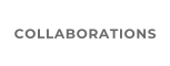 COLLABORATIONS