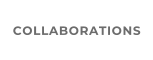 COLLABORATIONS